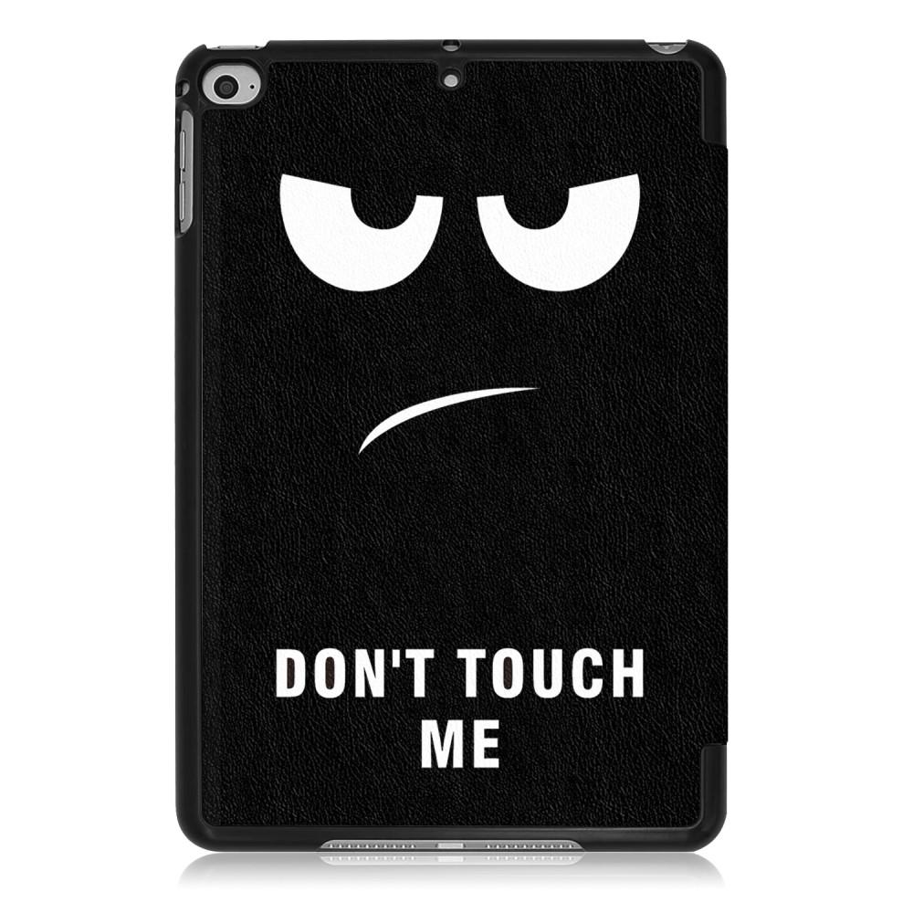 Etui Tri-fold Apple iPad Mini 2019 - Don't Touch Me